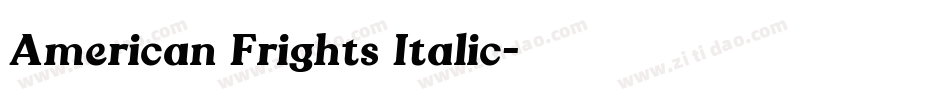 American Frights Italic字体转换